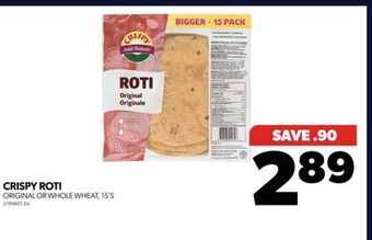 Real Canadian Superstore Crispy roti, 15's offer