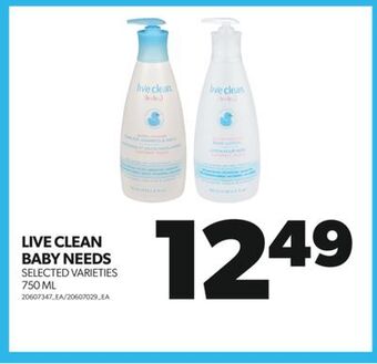 Real Canadian Superstore Live clean baby needs, 750 ml offer