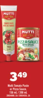 Real Canadian Superstore Mutti tomato paste or pizza sauce, 156 ml / 398 ml offer