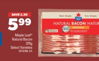 Real Canadian Superstore Maple leaf natural bacon, 375g offer
