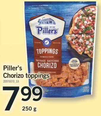 Fortinos Piller's chorizo toppings, 250 g offer