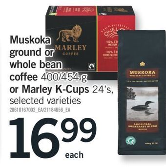 Fortinos Muskoka ground or whole bean coffee 400/454 g or marley k-cups 24' s offer