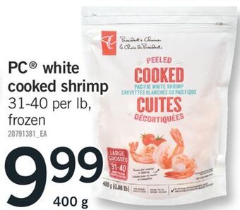 Fortinos Pc white cooked shrimp, 400 g offer
