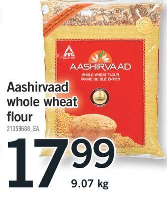 Fortinos Aashirvaad whole wheat flour, 9.07 kg offer