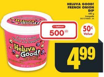 No Frills Heluva good! french onion dip, 680 g offer