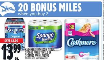 Metro Cashmere bathroom tissue, sponge paper towels or scotties facial tissue offer