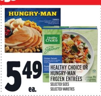 Metro Healthy choice or hungry-man frozen entrées offer