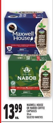 Metro Maxwell house or nabob coffee capsules offer