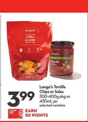 Longo's Longo's tortilla chips or salsa offer