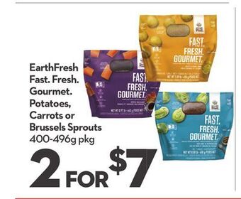 Longo's Earthfresh fast.fresh. gourmet potatoes, carrots or brussels sprouts offer