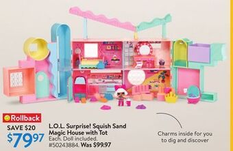 Walmart L.o.l surprise! squish sand magic house with tot offer
