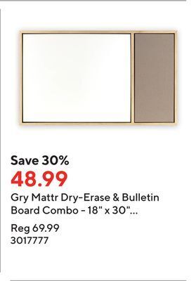 Staples Gry mattr dry-erase & bulletin board combo - 18 x 30 (q232418m06-ca-r) offer