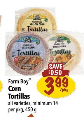 Farm Boy Farm boy corn tortillas offer