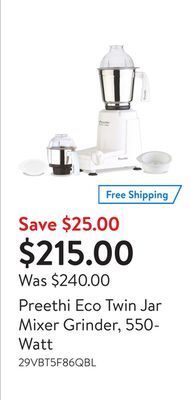 Walmart Preethi eco twin jar mixer grinder, 550-watt offer