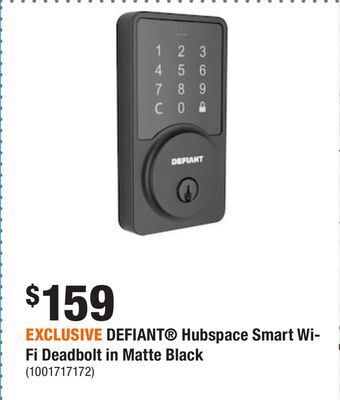 Home Depot Exclusive defiant hubspace smart wi-fi deadbolt in matte black offer
