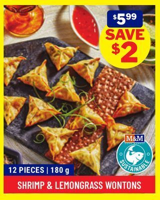 M & M Food Market Shrimp & lemongrass wontons offer
