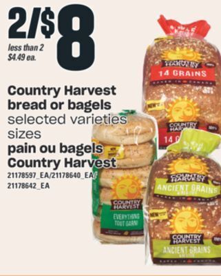Valu-mart Pain ou bagels country harvest offer