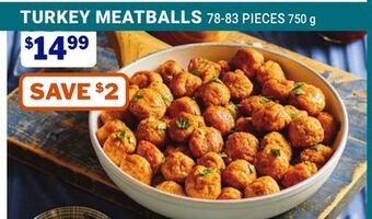 M & M Food Market Turkey meatballs offer