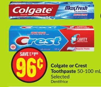 FreshCo Colgate or crest toothpaste 50-100 ml selected offer