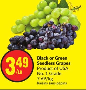 FreshCo Black or green seedless grapes product of usa no. 1 grade 7.69/kg offer