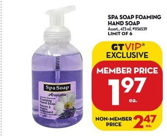 Giant Tiger Spa soap foaming hand soap offer