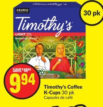 Chalo FreshCo Timothy's coffee k-cups 30 pk offer