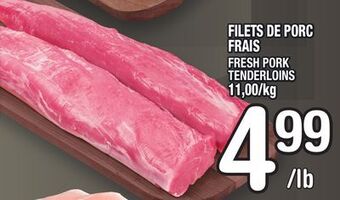 Marche Ami Filets de porc frais | fresh pork tenderloins offer