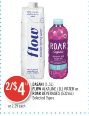Shoppers Drug Mart Dasani (1.5l), flow alkaline (1l) water or roar beverages (532ml) offer