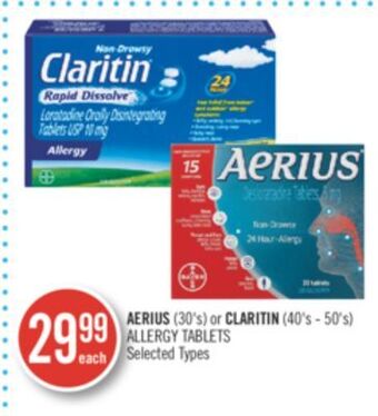 Shoppers Drug Mart Aerius (30's) or claritin (40's - 50's) allergy tablets offer