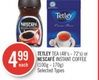 Shoppers Drug Mart Tetley tea (48's - 72's) or nescafé instant coffee (100g - 170g) offer