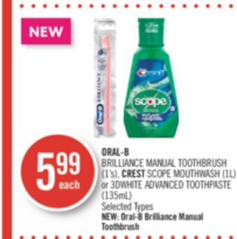 Shoppers Drug Mart Oral-b brilliance manual toothbrush (1's), crest scope mouthwash (1l) or 3dwhite advanced toothpaste (135ml) offer