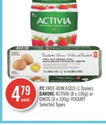 Shoppers Drug Mart Pc free-run eggs (1 dozen), danone activia (8 x 100g) or oikos (4 x 100g) yogurt offer