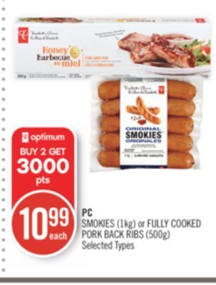 Shoppers Drug Mart Pc smokies (1kg) or fully cooked pork back ribs (500g) offer