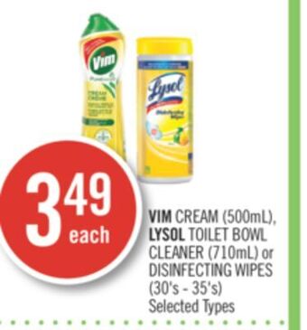 Shoppers Drug Mart Vim cream (500ml), lysol toilet bowl cleaner (710ml) or disinfecting wipes (30's - 35's) offer