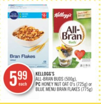 Shoppers Drug Mart Kellogg's all-bran buds (500g), pc honey nut oat o's (725g) or blue menu bran flakes (775g) offer