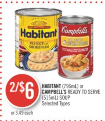 Shoppers Drug Mart Habitant (796ml) or campbell's ready to serve (515ml) soup offer