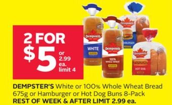 Rexall Dempster's white or 100% whole wheat bread 675g or hamburger or hot dog buns 8-pack offer