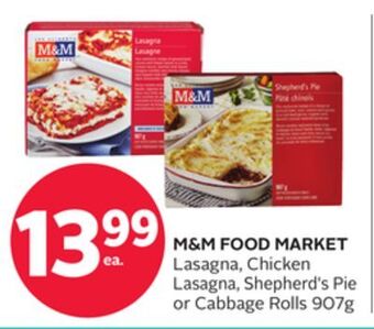 Rexall M&m food market lasagna, chicken lasagna, shepherd's pie or cabbage rolls offer