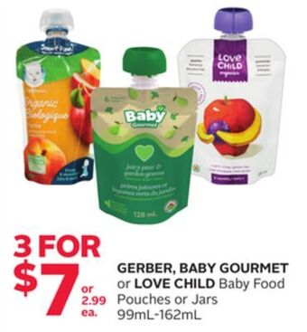 Rexall Gerber, baby gourmet or love child baby food pouches or jars 99ml offer