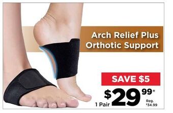 Showcase Arch relief plus orthotic support offer