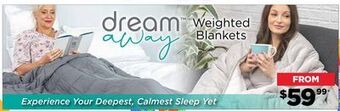 Showcase Dream away weighted blankets offer