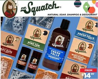 Showcase Dr. squatch natural soap, shampoo & deodorant offer