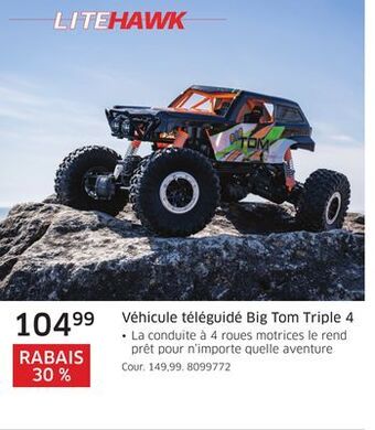 The Source Véhicule téléguidé big tom triple 4 litehawk offer