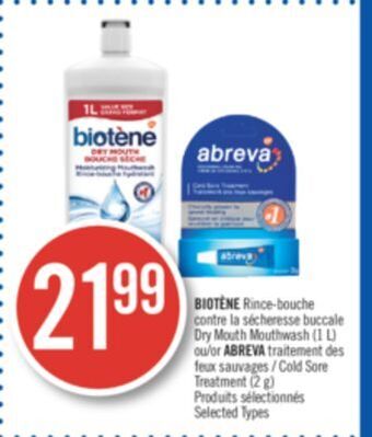 Pharmaprix Biotène dry mouth mouthwash (1 l) or abreva cold sore treatment (2 g) offer