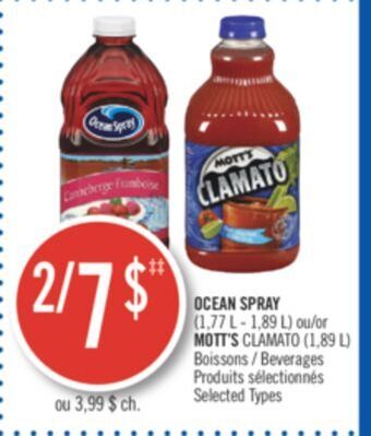 Pharmaprix Ocean spray (1,77 l - 1,89 l) or mott's clamato (1,89 l) beverages offer