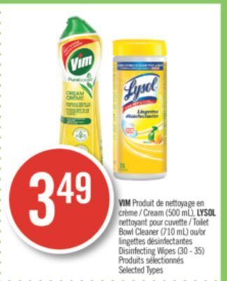 Pharmaprix Vim cream (500 ml), lysol toilet bowl cleaner (710 ml) or disinfecting wipes (30 - 35) offer