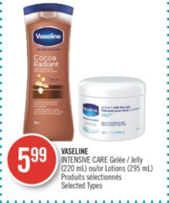 Pharmaprix Vaseline intensive care jelly (220 ml) or lotions (295 ml) offer