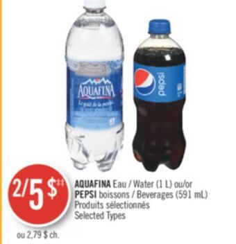 Pharmaprix Aquafina water (1 l) or pepsi beverages (591 ml) offer