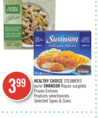 Pharmaprix Healthy choice steamers or swanson frozen entrees offer