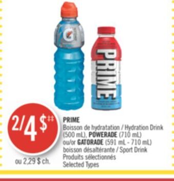 Pharmaprix Prime hydration drink (500 ml), powerade (710 ml) or gatorade (591 ml - 710 ml) sport drink offer
